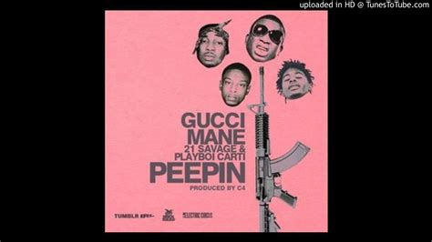 peepin gucci mane playboi carti|Gucci Mane Is on the Lookout on New Song 'Peepin'.